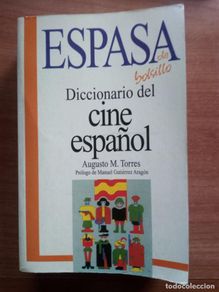 Livres d'occasion: Diccionario del Cine Español / Espasa de Bolsillo - Augusto M. Torres